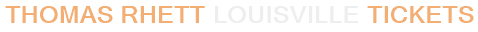 Thomas Rhett Louisville Tickets